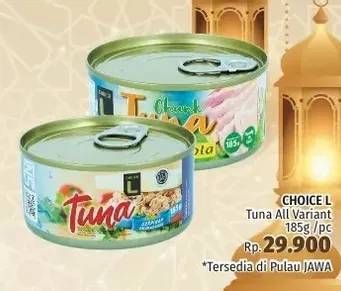 Promo Harga CHOICE L Tuna All Variants 185 gr - LotteMart