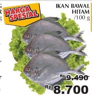 Promo Harga Ikan Bawal Hitam per 100 gr - Giant