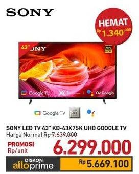 Promo Harga Sony X75K Ultra HD 4K High Dynamic Range (HDR) Smart TV (Google TV) KD-43X75K 43 Inch  - Carrefour