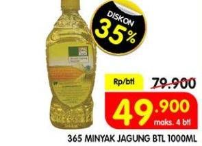 Promo Harga 365 Minyak Jagung 1000 ml - Superindo