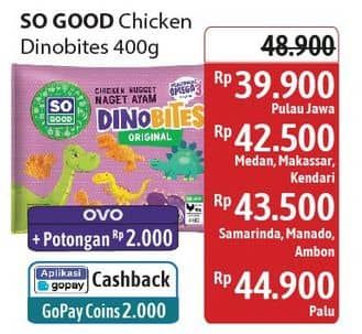 Promo Harga So Good Chicken Nugget Dinobites 400 gr - Alfamidi