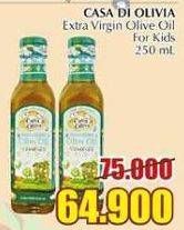 Promo Harga CASA DI OLIVIA Olive Oil Extra Virgin, For Kids 250 ml - Giant
