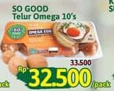 Promo Harga So Good Telur Omega 10 pcs - Alfamidi