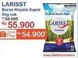 Promo Harga Larisst Beras Kepala Super 5000 gr - Indomaret