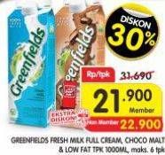 Promo Harga Greenfields Fresh Milk Full Cream, Choco Malt, Low Fat 1000 ml - Superindo