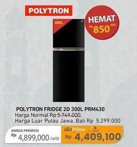 Promo Harga Polytron PRM 430X | Refrigerator 300 L  - Carrefour