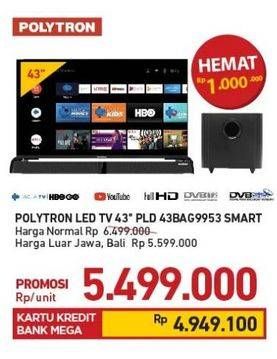 Promo Harga POLYTRON PLD 43BAG9953 | Smart Cinemax Soundbar LED TV 43"  - Carrefour