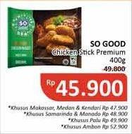 Promo Harga SO GOOD Chicken Stick Premium 400 gr - Alfamidi