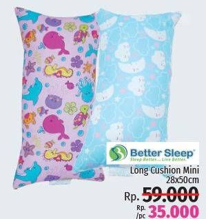 Promo Harga BETTER SLEEP Long Cushion Mini  - LotteMart