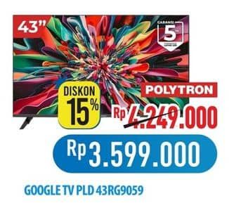 Promo Harga Polytron Smart Cinemax Google TV 43 Inch – PLD 43RG9059  - Hypermart