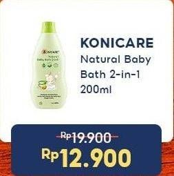Promo Harga Konicare Natural Baby Bath 2 in 1 200 ml - Indomaret