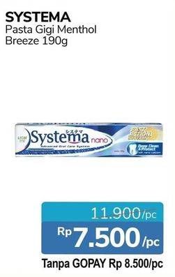 Promo Harga SYSTEMA Toothpaste  Nano Menthol Breeze 190 gr - Alfamidi