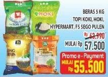 Promo Harga HYPERMART / TOPI KOKI / HOKI / FS Sego Pulen Beras 5kg  - Hypermart