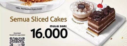 Promo Harga BREADTALK Sliced Cake All Variants  - BreadTalk