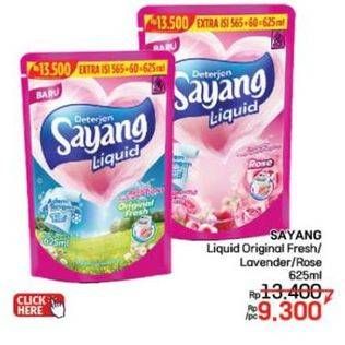 Promo Harga Sayang Liquid Detergent Original Fresh, Rose, Lavender 625 ml - LotteMart