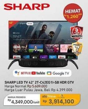 Promo Harga Sharp 2T-C42EG1I-SB DHR GTV  - Carrefour