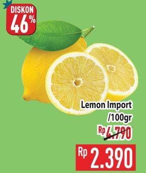 Promo Harga Lemon Import per 100 gr - Hypermart