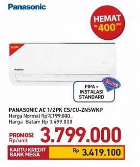 Promo Harga PANASONIC CS/CU-ZN5WKP  - Carrefour