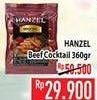 Promo Harga HANZEL Beef Cocktail 360 gr - Hypermart