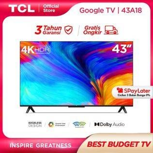 Promo Harga TCL 43A18 43 inch Google TV 4K UHD Dolby Audio  - Shopee