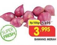 Promo Harga Bawang Merah per 100 gr - Superindo