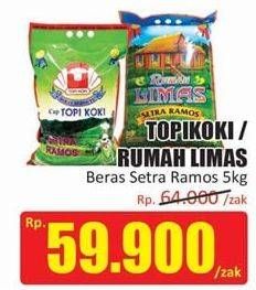 Promo Harga TOPI KOKI/RUMAH LIMAS Beras Setra Ramos 5Kg  - Hari Hari