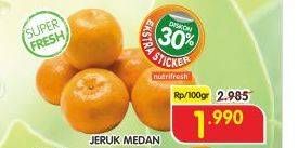 Promo Harga Jeruk Medan per 100 gr - Superindo