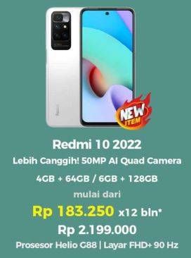 Promo Harga XIAOMI Redmi 10 2022 4 GB + 64 GB, 6 GB + 128 GB  - Erafone