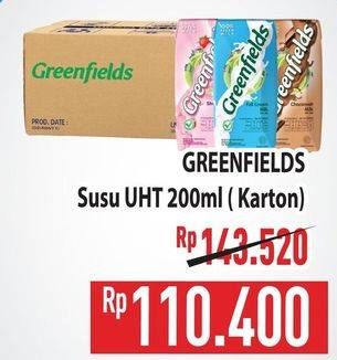 Promo Harga Greenfields UHT per 24 pcs 200 ml - Hypermart