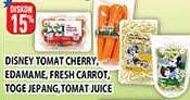 Promo Harga Disney Tomat Cherry/ Edamame/ Fresh Wortel, Tauge Jepang/ Tomato Juice  - Hypermart