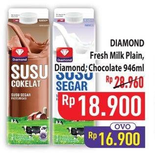 Promo Harga Diamond Fresh Milk Chocolate, Plain 946 ml - Hypermart