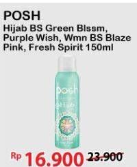 Promo Harga posh hijab BS Green Blssm, purpule wish, wmn bs blaze pink, fresh spirit 150ml  - Alfamart