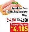 Promo Harga Boneless Paha Ayam/ Dada Ayam  - Hypermart