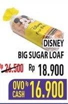 Promo Harga DISNEY Big Sugar Loaf  - Hypermart