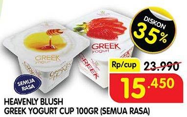 Promo Harga HEAVENLY BLUSH Greek Yogurt Cup All Variants 100 gr - Superindo
