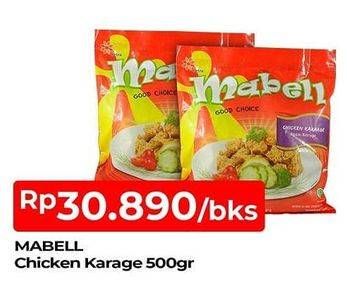 Promo Harga MABELL Chicken Karaage 500 gr - TIP TOP