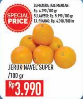 Promo Harga Jeruk Navel Super per 100 gr - Hypermart