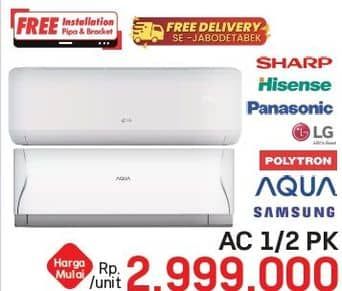 Promo Harga Sharp, Hisense, Panasonic, LG, Polytron, AQUA, Samsung AC 1/2 PK  - LotteMart