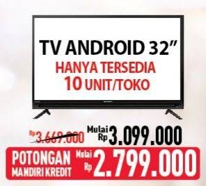 Promo Harga TV Android 32