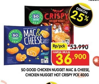 Promo Harga So Good Chicken Nugget Mac Cheese, Hot Spicy 400 gr - Superindo