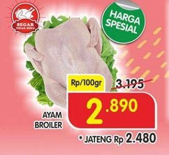 Promo Harga Ayam Broiler per 100 gr - Superindo