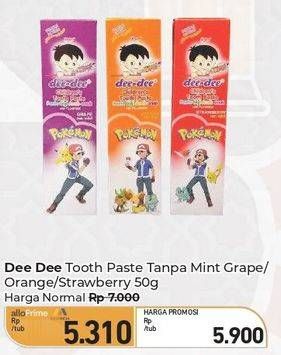 Promo Harga Dee Dee Pasta Gigi Anak Grape, Orange, Strawberry 50 gr - Carrefour