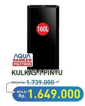 Promo Harga AQUA/SANKEN/POLYTRON Kulkas 1 Pintu  - Hypermart