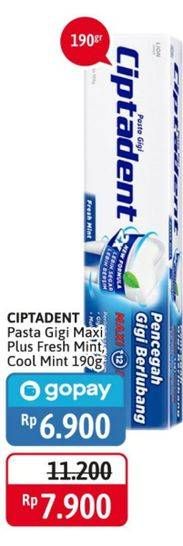 Promo Harga CIPTADENT Pasta Gigi Maxi 12 Plus Fresh Mint, Cool Mint 190 gr - Alfamidi