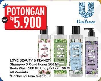 Promo Harga UNILEVER Love Beauty and Planet Shampoo/Conditioner/Body Wash/Body Lotion  - Hypermart