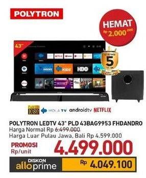 Promo Harga Polytron PLD 43BAG9953 | Smart Cinemax Soundbar LED TV 43"  - Carrefour