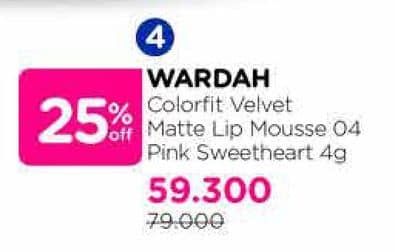 Promo Harga Wardah Colorfit Velvet Matte Lip Mousse 04 4 gr - Watsons