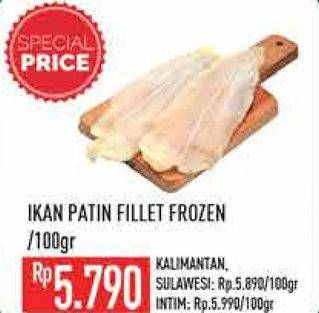 Promo Harga Patin Fillet Frozen per 100 gr - Hypermart