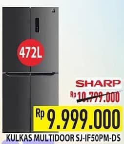 Sharp SJ-IF50PM-DS New Queen Series 2021  Diskon 7%, Harga Promo Rp9.999.000, Harga Normal Rp10.799.000