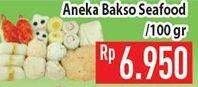 Promo Harga Aneka Bakso Seafood per 100 gr - Hypermart